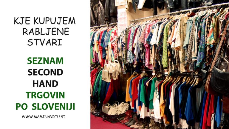 Read more about the article Kje kupujem rabljene stvari | Seznam second hand trgovin v Sloveniji